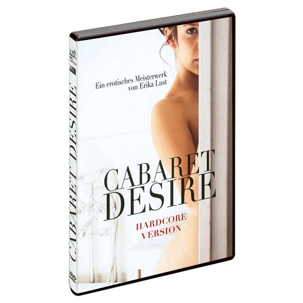 Voorkant van de dvd Cabaret Desire, Hardcore Version, een film van Erika Lust
