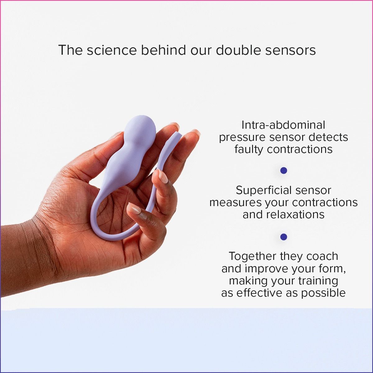 Hand met de lila trainer en uitleg over de buikdruksensor en de bekkenbodemsensor, Perifit Care+