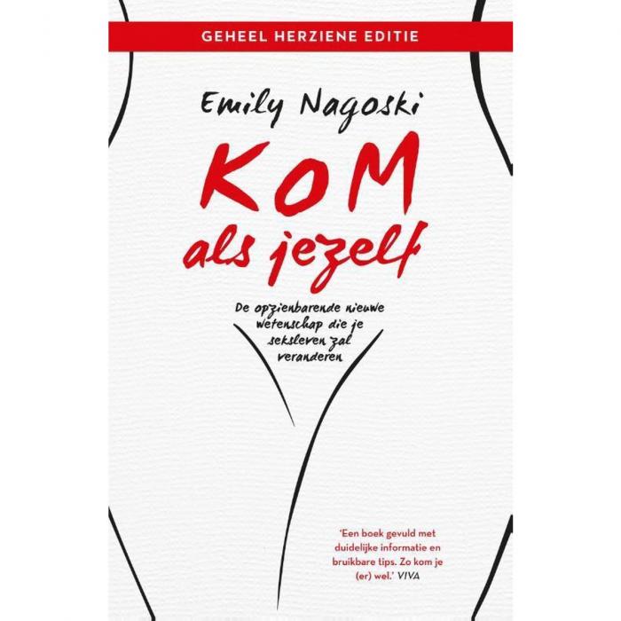 Kom als jezelf, bestseller over seks van Emily Nagoski