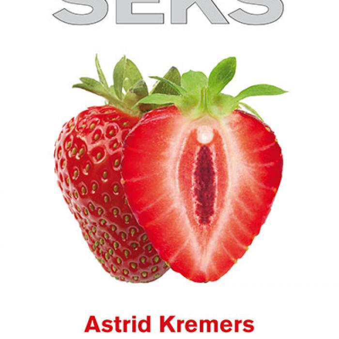 Aandacht voor seks, Astrid Kremers